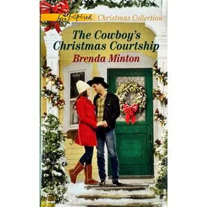 The Cowboy's Christmas Courtship by Brenda Minton (Paperback)